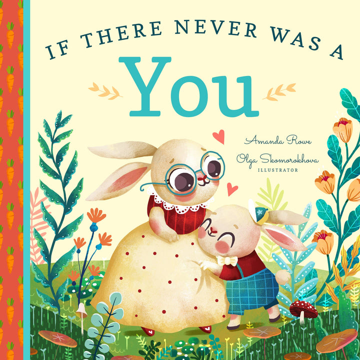 If There Never Was A You
