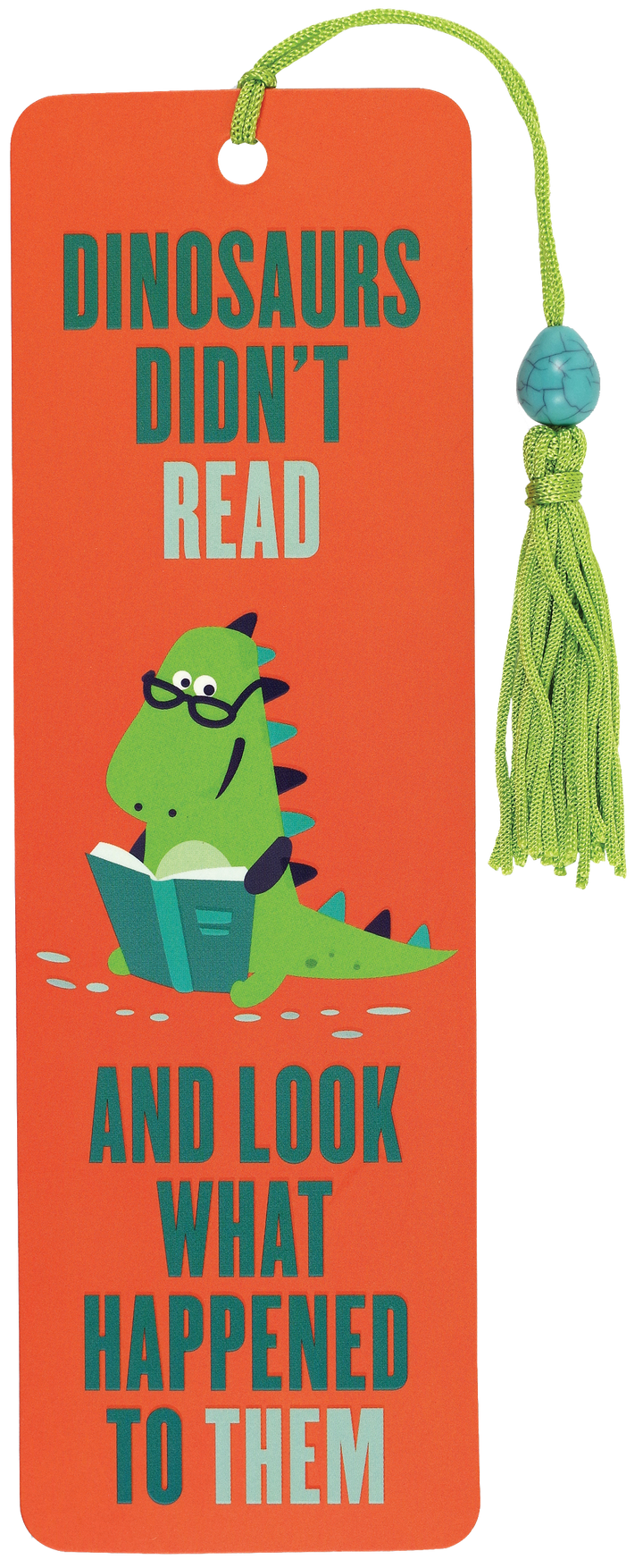 Dinosaurs Didn’t Read Beaded Bookmark