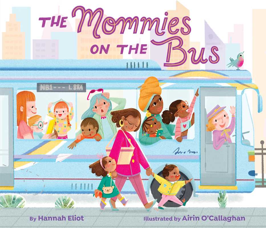 Mommies on the Bus by Hannah Eliot