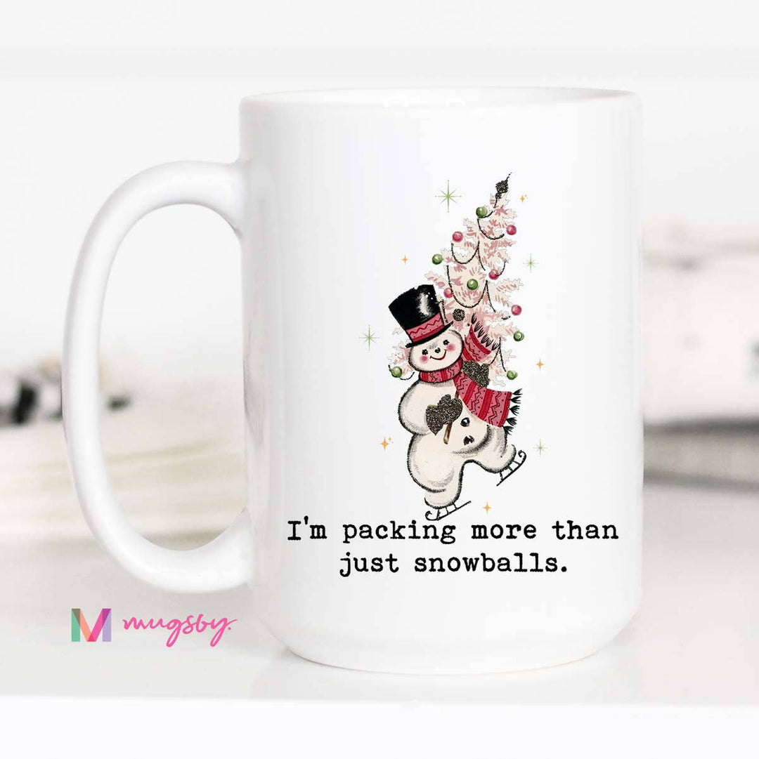 I'm Packing Snowballs Funny Christmas Mug