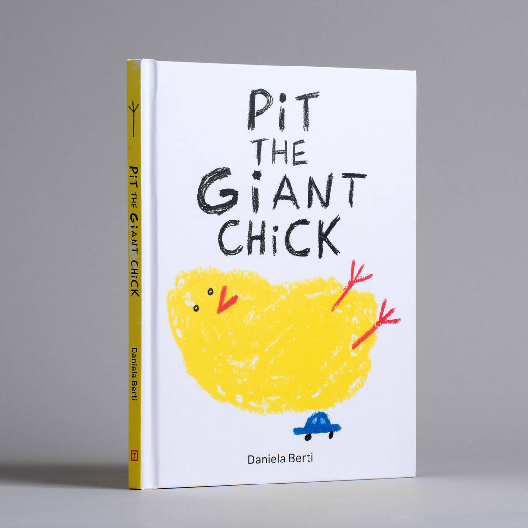 Pit the Giant Chick by Daniela Berti