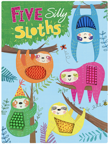 Five Silly Sloths- Silicone Touch and Feel Board Book - Counting