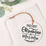 Round Ornament, Our First Christmas, Mr & Mrs, Wedding Gift