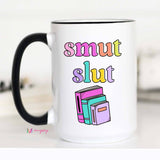 Smut Slut Funny Coffee Mug, Book Cup