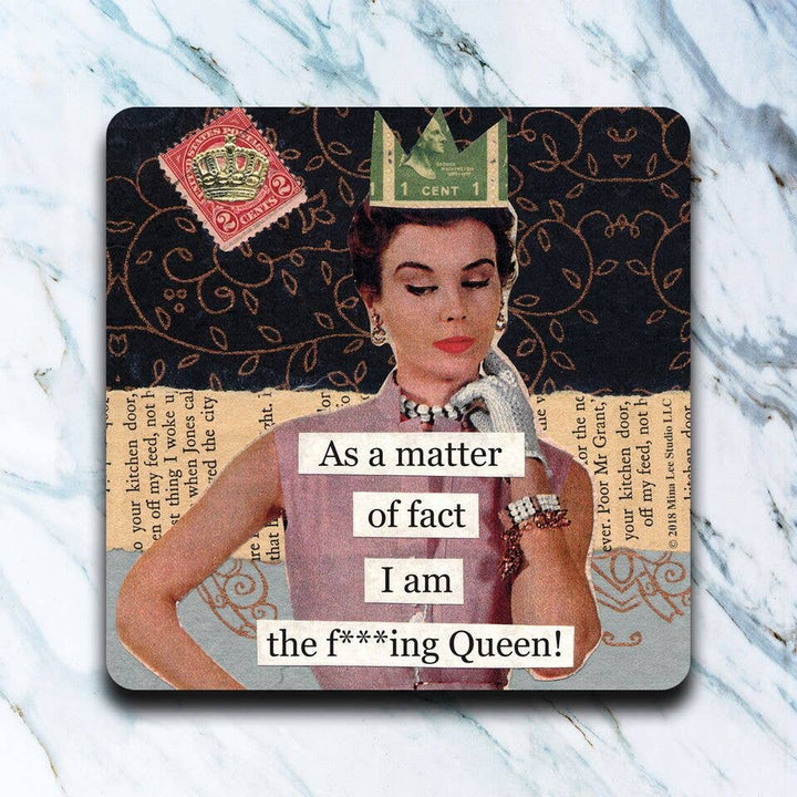 F*cking Queen Coaster