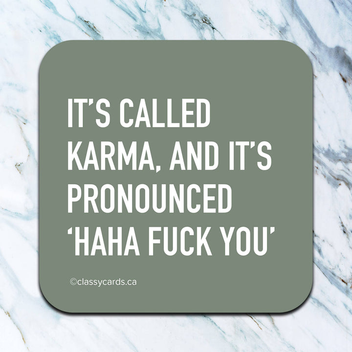 It's Called Karma Coaster