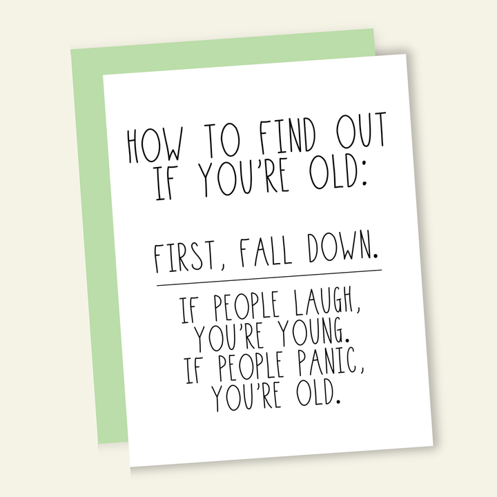 How to Find Out You're Old Funny Birthday Greeting Card