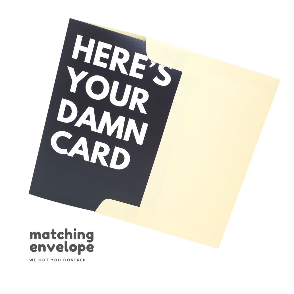 Here's Your Damn Card - Funny Birthday Card