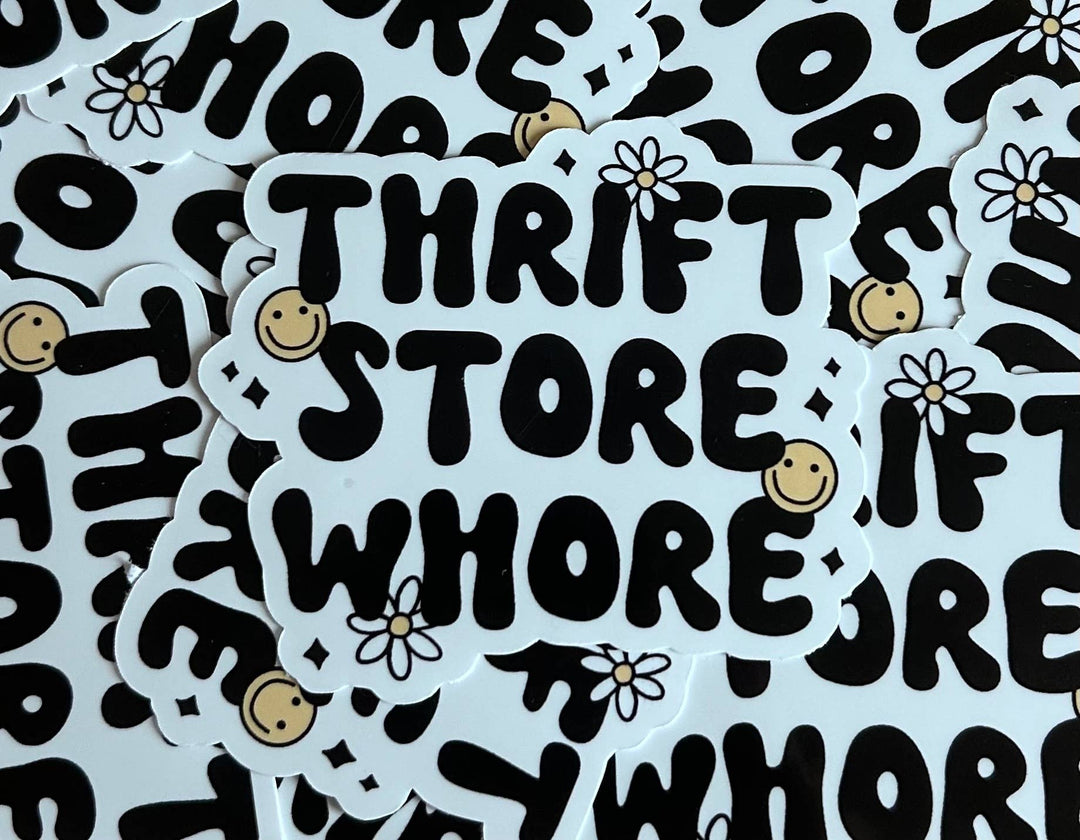 "Thrift Store Whore"