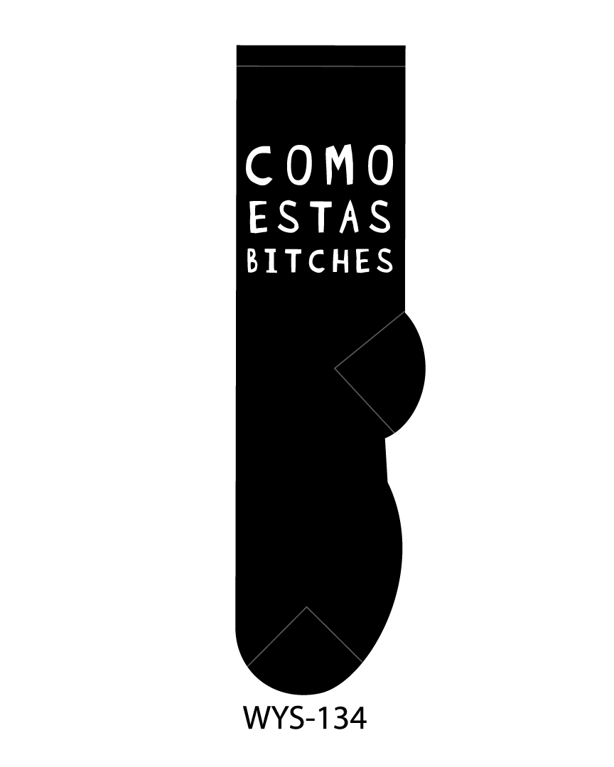 Como Estas Bitches