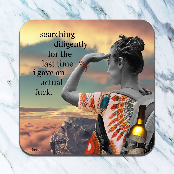 Searching Diligently Coaster