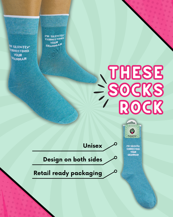 I'm Silently Correcting Your Grammar Socks | Funny Socks