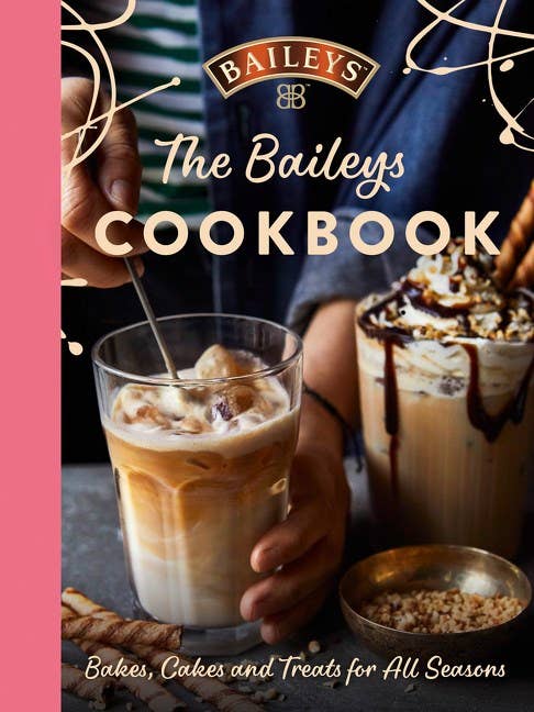 The Baileys Cookbook : Baileys