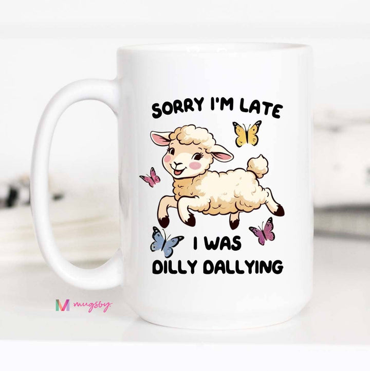 Dilly Dallying Coffee Mug