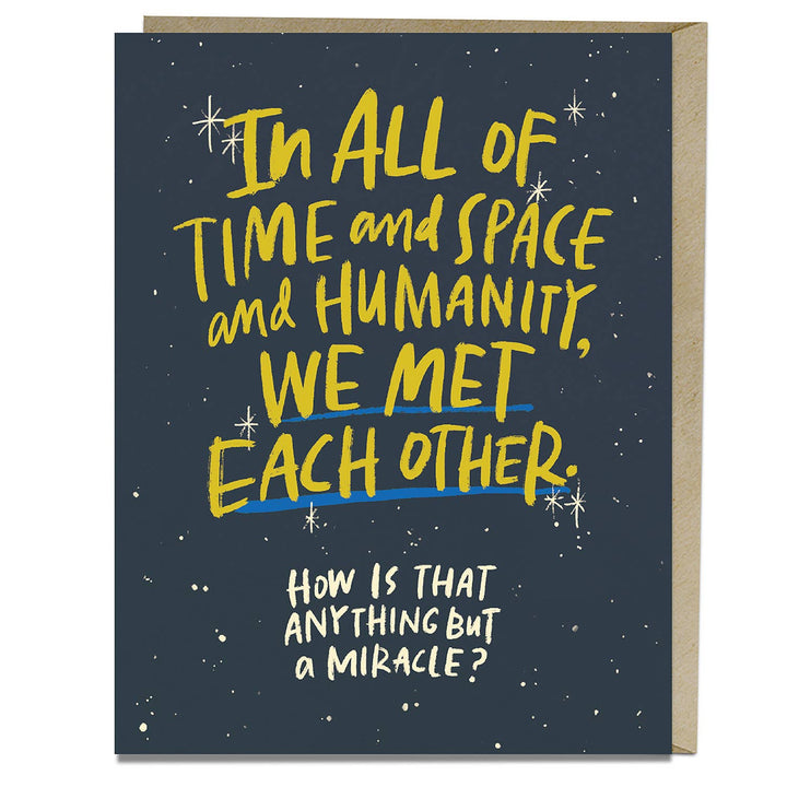 Met Each Other Miracle Anniversary Card