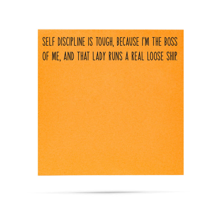 Self discipline is tough