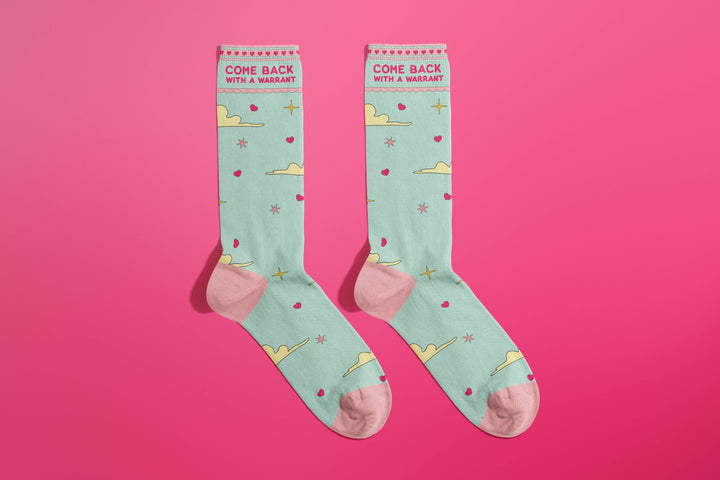 Come Back With A Warrant Socks