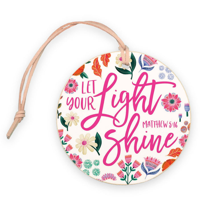4" Round Ornament-Radiant Hope Let Your Light Shine
