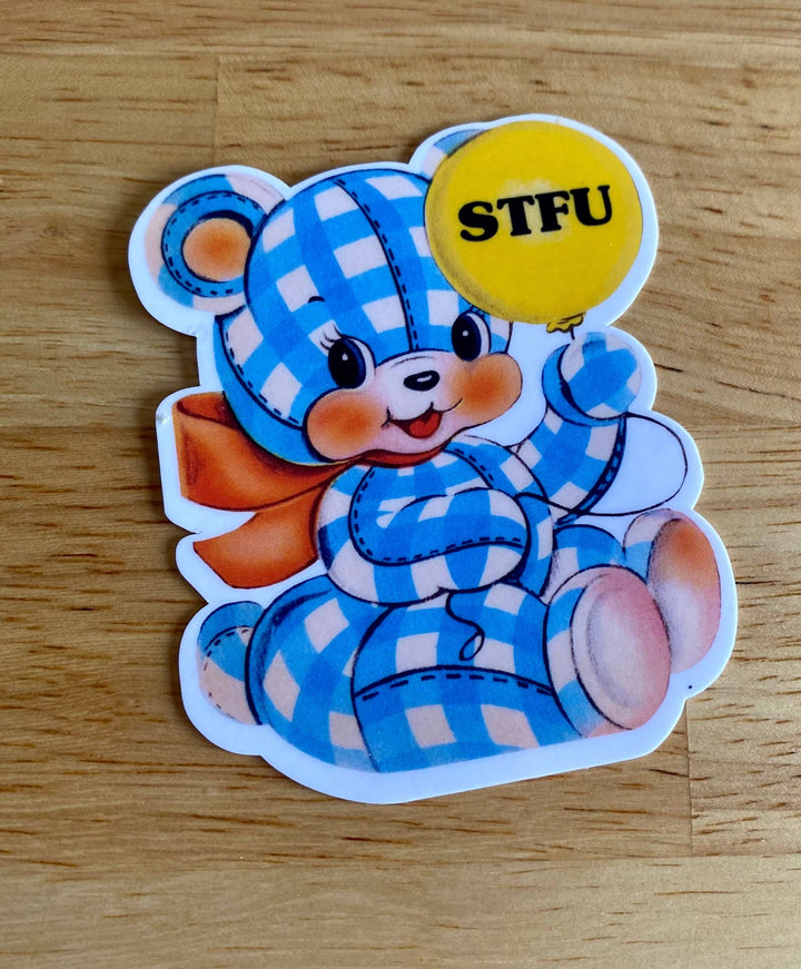 "STFU"