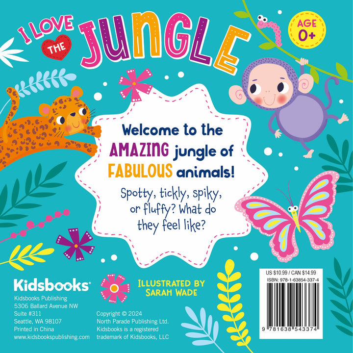 I Love the Jungle (Touch & Feel Board Book)