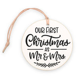 Round Ornament, Our First Christmas, Mr & Mrs, Wedding Gift