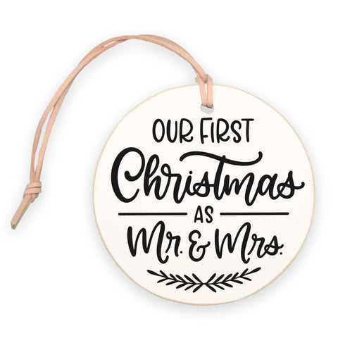 Round Ornament, Our First Christmas, Mr & Mrs, Wedding Gift