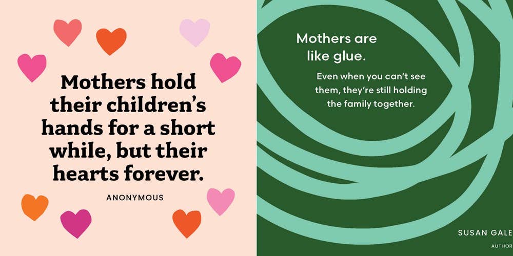 I Love You, Mom : 100 Illustrated Quotes for Mothers