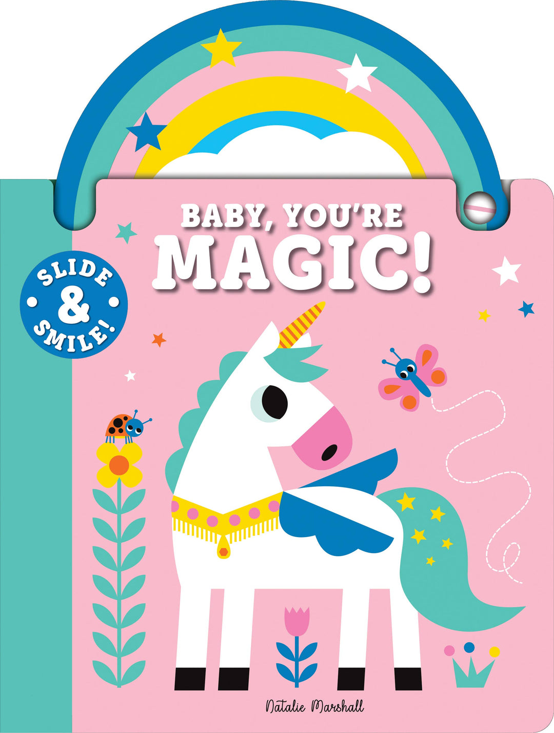 Slide and Smile: Baby, You're Magic! (Board Book)