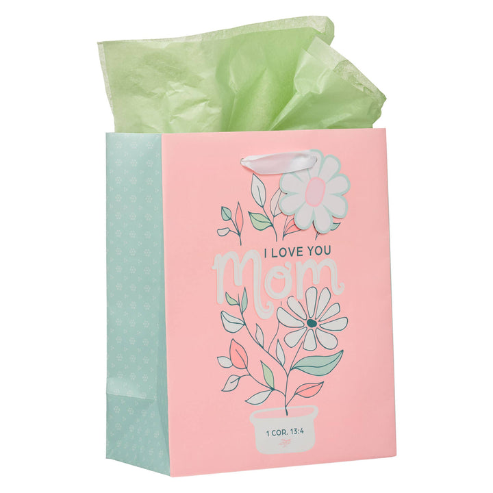 I Love You Mom  Daisy Medium Gift Bag - 1 Cor. 13:4