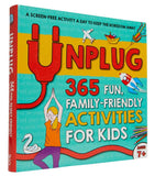 Unplug: 365 Fun, Family-Friendly Activities for Kids