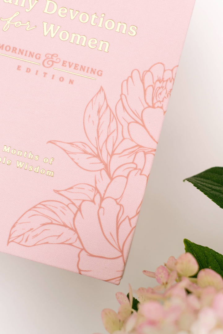 Daily Devotions for Women Morning and Evening Edition