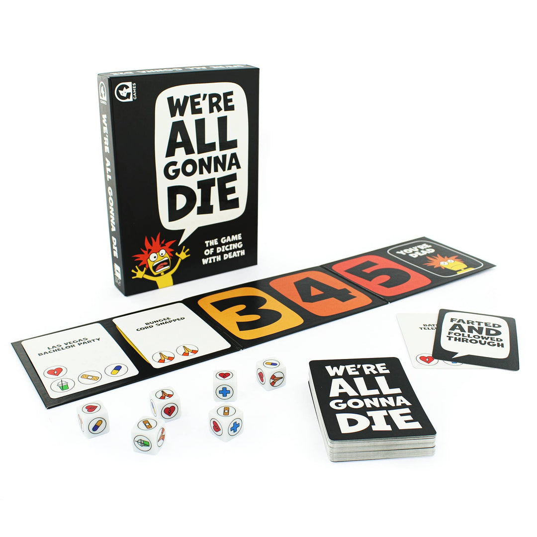 We Are All Gonna Die