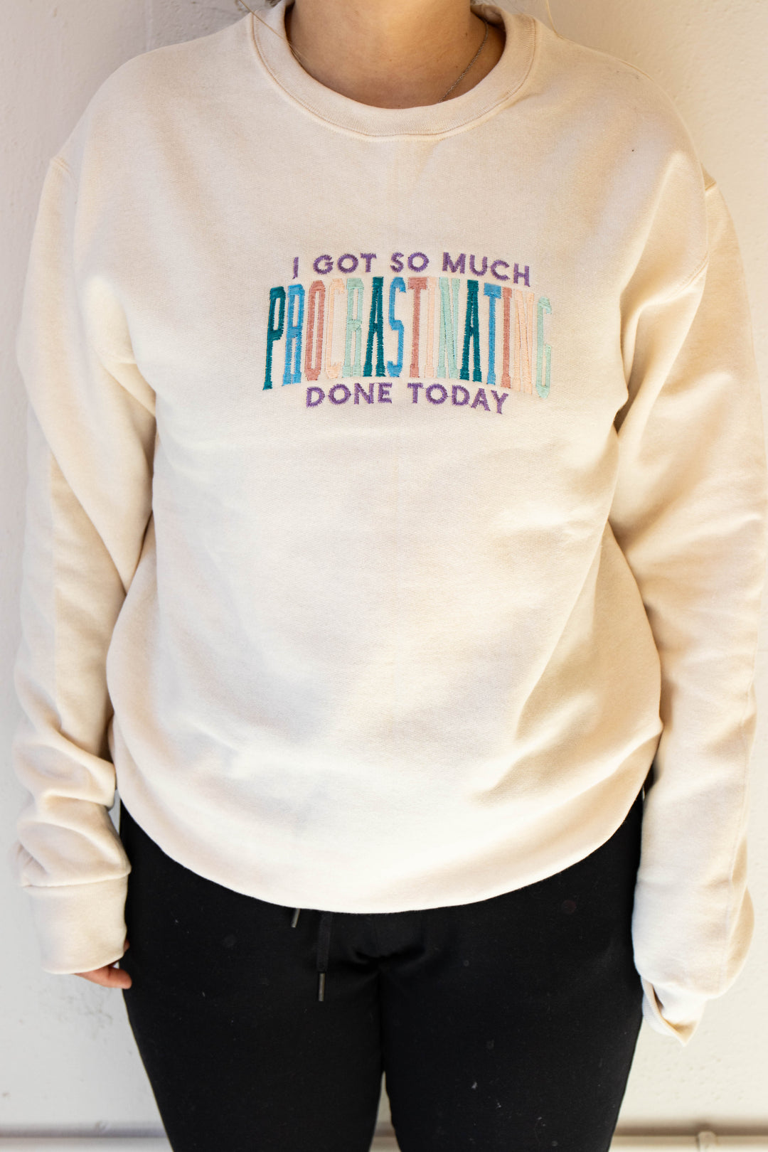 I Got so Much Procrastinating Done Crewneck