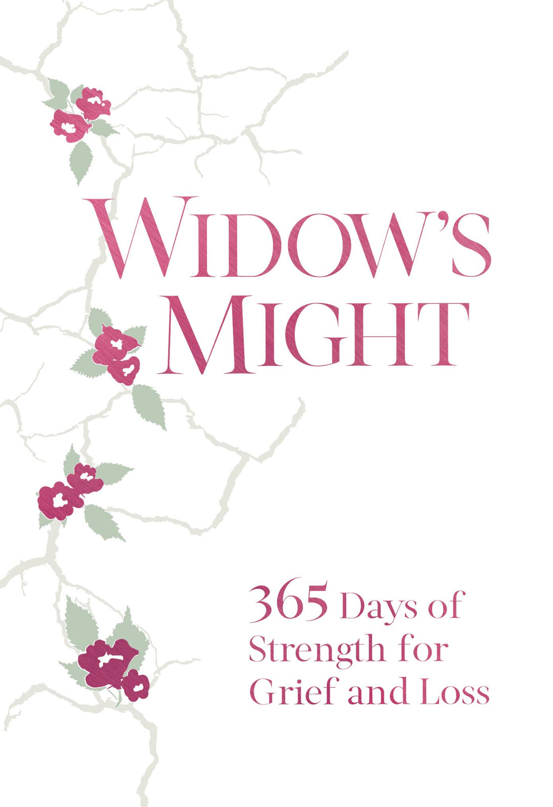 Widow's Might (Daily Devotional for Widows)