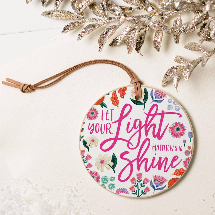4" Round Ornament-Radiant Hope Let Your Light Shine