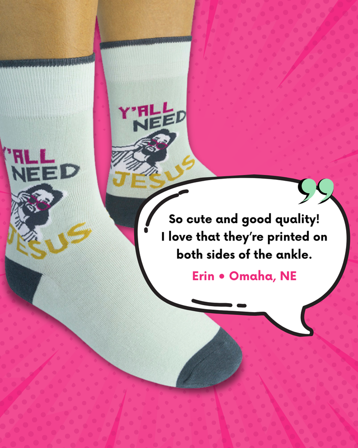 Y'All Need Jesus Socks | Funny Unisex Socks | Graphic Socks