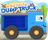 A Big Day for Dump Truck